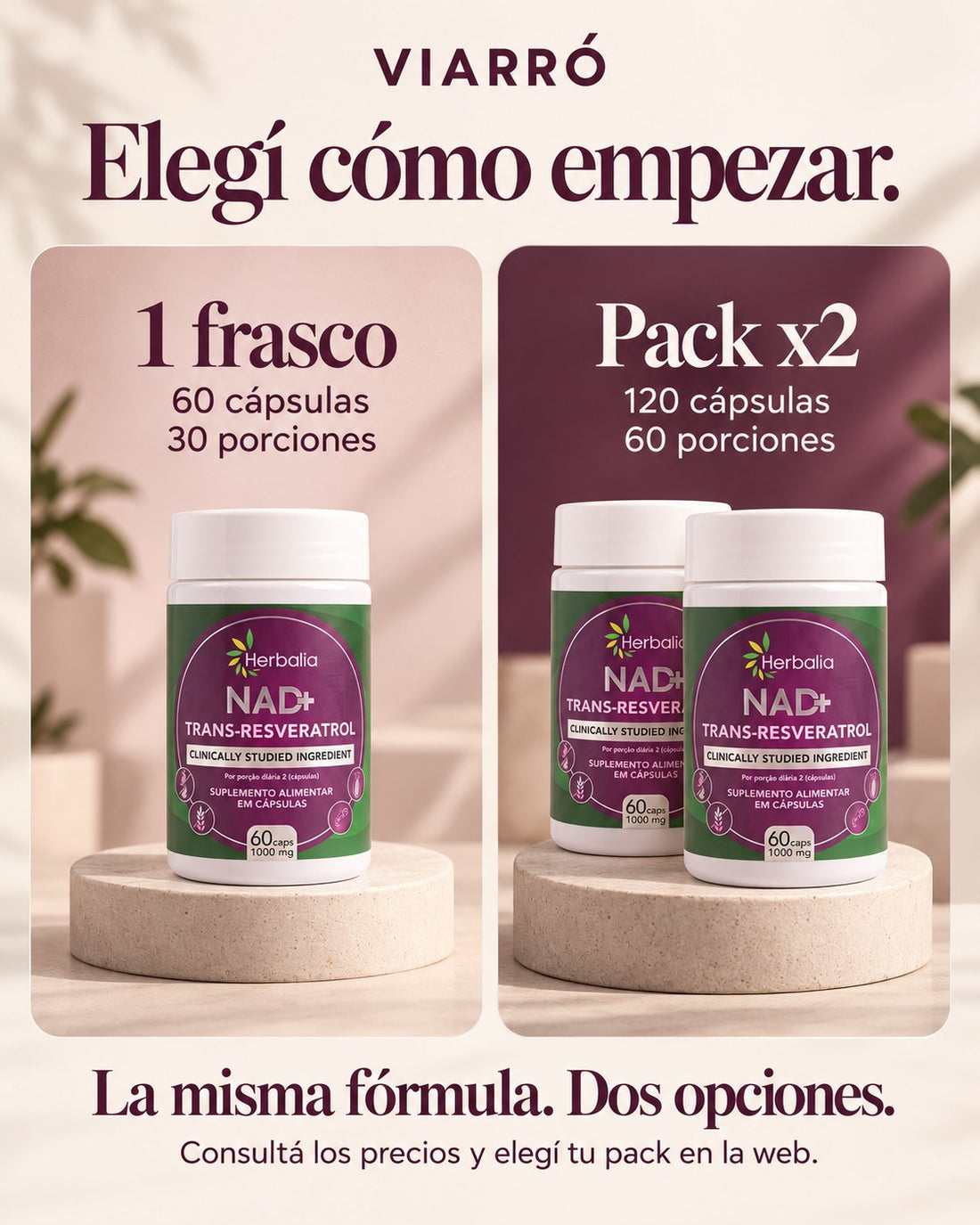Elegí cómo empezar: 1 frasco de 60 cápsulas o Pack x2 de 120 cápsulas de NAD+ 1000